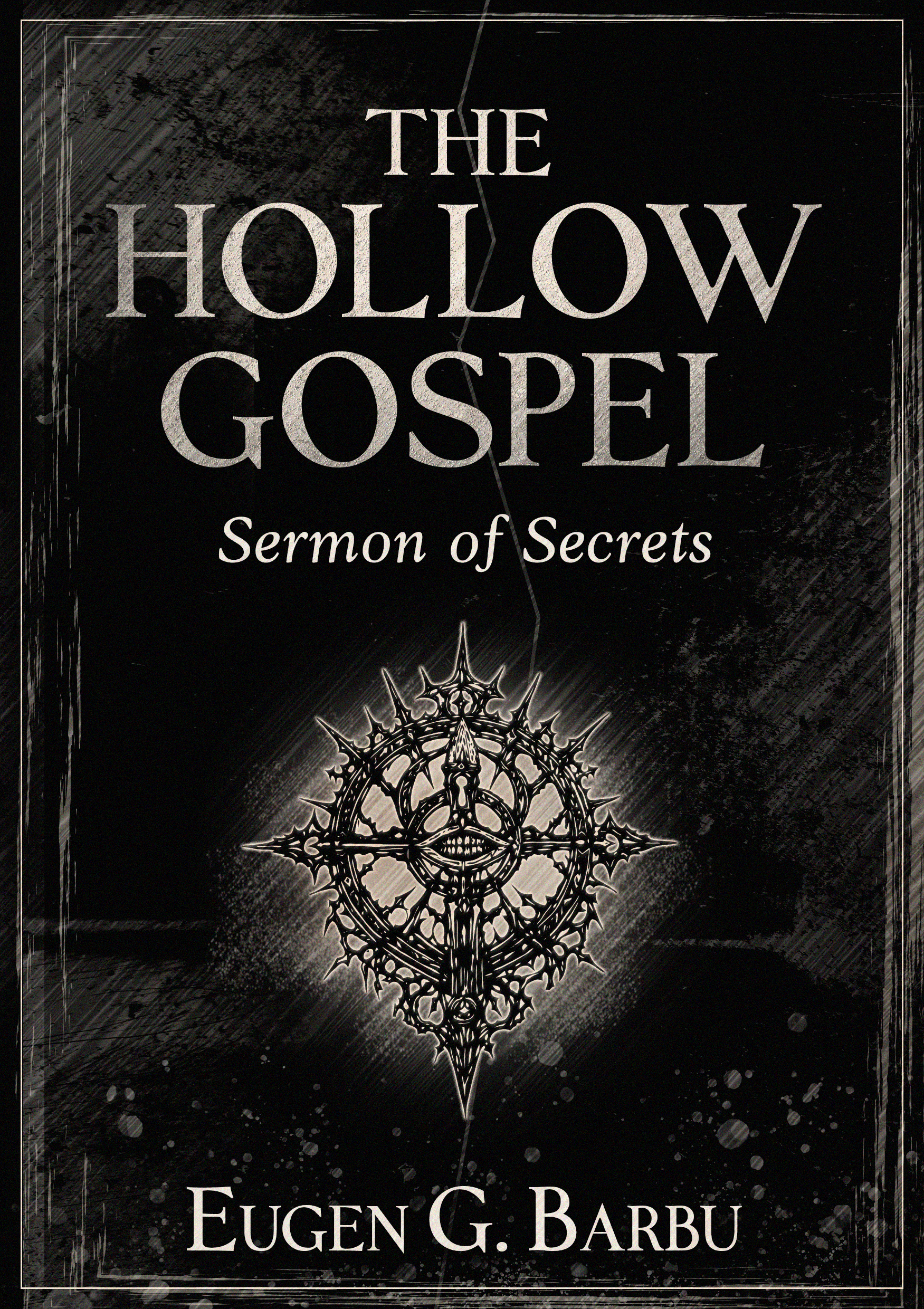 The Hollow Gospel: Sermon of Secrets &mdash; cover